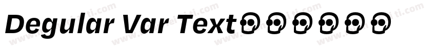 Degular Var Text字体转换